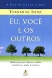 Eu, você e os outros - ajudar as pessoas pode ser o melhor caminho para ajudar a si mesmo - Sextante