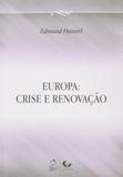 Europa - Crise e Renovação