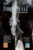 Evangelho de A a Z - Editora do conhecimento