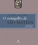Evangelho de sao mateus, o - cardenos de estudo biblico - Ecclesiae