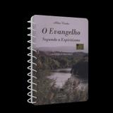 Evangelho Segundo o Espiritismo, O espiral - letras grandes - Ed. léon denis