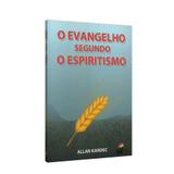 Evangelho Segundo o Espiritismo, O Luz no Lar - Ed. luz no lar