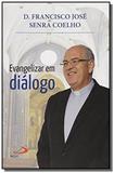 Evangelizar em diálogo - Paulus - portugal