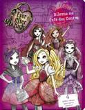 Ever after high - Ciranda cultural