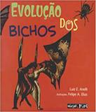 Evolucao Dos Bichos - Oficina de textos
