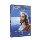 Evoluindo com Jesus - Nova luz