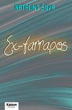 Ex-farrapos - Katzen editora