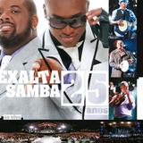 Exaltasamba - 25 Anos Ao Vivo - CD - Som livre