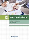 Excel na prática ed.1 - fgv - Editora fgv