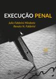EXECUCAO PENAL - 14ª ED - Atlas concurso, juridico, didatico (grupo gen)