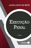 Execução Penal 4ª Ed - 2018 - Saraiva