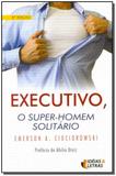 Executivo, o Super-homem Solitário - Santuario