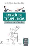 Exercícios terapêuticos - Fundamentos e técnicas