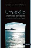 Exilio chamado saudade, um - Intermeios