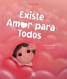 Existe Amor Para Todos - Ciranda cultural