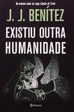 Existiu Outra Humanidade - Planeta