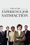 Experience Job Satisfaction - Total publishing and media