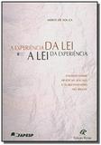 Experiencia da lei e a lei da experiencia, a - Revan