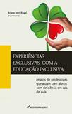 Experiências Exclusivas Com a Educação Inclusiva - Crv