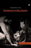 Experimentações em dança imanente - Espelho dalma