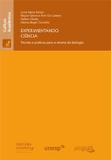 Experimentando ciência - Teorias e práticas para o ensino da biologia - Unesp
