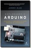 Explorando o arduino - Alta books