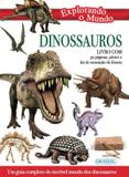 Explorando o mundo - dinossauros - Girassol