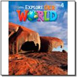 Explore Our World 4 - Student Book - Cengage