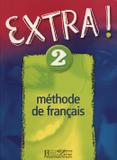 Extra! livre de leleve 2 - Hachette franca