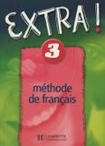 Extra! livre de leleve 3 - Hachette franca