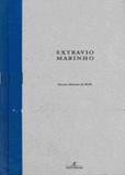 Extravio Marinho - Ateliê editorial