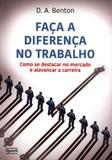 Faca A Diferenca No Trabalho - Figurati (novo seculo)