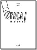 Faca historia - 3o ano - Ftd
