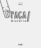 Faca! - Historia - Parte 1 - 3 Ano - Ef I - Ftd