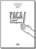 Faca lingua portuguesa 5 ano - ftd - Ftd lv