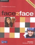 Face2face elementary wb with key - 2nd ed - Cambridge university