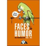 Faces do Humor - Uma Aproximação Entre Piadas e Tiras - Zarabatana books
