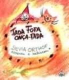 Fada Fofa Onca Fada - Nova fronteira