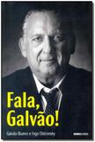 Fala, Galvão! - Globo