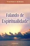 Falando de Espiritualidade