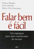 Falar Bem e Facil - Agwm editores