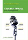 Falar Em Público-Arte e Técnica Oratória - Escolar
