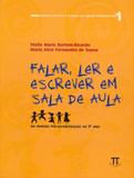 Falar ler e escrever em sala de aula - Parabola