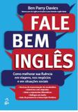 Fale bem ingles - Alta books