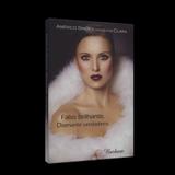 Falso Brilhante, Diamante Verdadeiro - Barbara editora