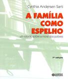 Familia Como Espelho, A - 07 Ed - Cortez