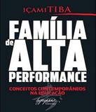 Familia De Alta Performance - Integrare
