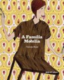 Familia mobilia, a - Sesi - sp editora