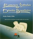 Famosos Rabulas No Direito Brasileiro - Jh mizuno