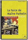 Farce de maitre pathelin, la - Didier